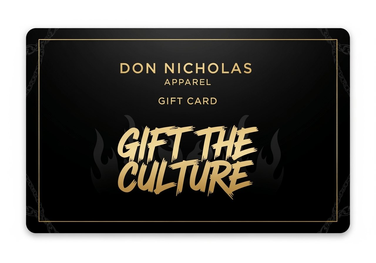 "Don Nicholas Apparel Gift Card - Gift The Culture" - Don Nicholas Apparel